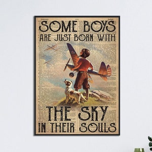 Airplane Boy Nursery Print, Some Boy Are Just Born With The Sky In Their Souls, Vintage Airplane Room Boy Decor, Boy With Airplane Wall Art