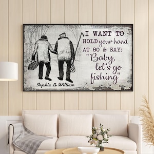 Personalized Old Couple Fishing Unframed Poster, Baby Let’s Go Fishing Wall Art, Anniversary Gift for Husband, Romantic Fishing Couple