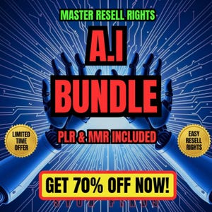 Puede incluir: Gr&aacute;fico digital con el texto "A.I. BUNDLE" en rojo, sobre un fondo azul con brazos rob&oacute;ticos. La imagen incluye las frases "MASTER RESELL RIGHTS", "PLR & AMR INCLUDED" y "GET 70% OFF NOW!" en varios colores y fuentes.