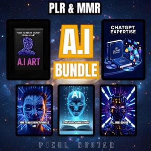Puede incluir: Una imagen que promociona un paquete de arte digital con el texto "PLR & MMR" y "A.I BUNDLE". Varias tabletas muestran contenido sobre arte de IA, incluyendo "How to Make Money From AI Art" y "ChatGPT Expertise". La parte inferior de la imagen dice "PIXEL NECTAR".