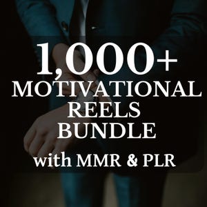 1,000+ Motivational Reels Bundle  - Instant Downloads, Viral Reels, Instagram Motivational Reels, TikTok, Youtube Shorts with Resell Rights