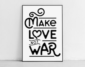 Make Love Not War Printable, Resist Poster, Feminist Printable, Human Rights, Protest Sign, Hippie Wall Art, Feminist Gift, Valentine's Day