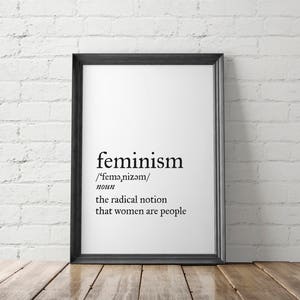 Feminism Poster, Feminism Printable, Feminism Art Print, Feminism Wall ...
