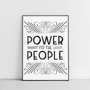 Protest Sign, Protest Poster, Power to the People, Political Poster, Feminist Art, Feminist Poster, Feminist Print, Feminist Art Print