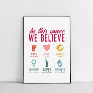 We Believe Printable Protest Poster