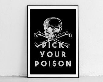 Pick Your Poison Art Print, Halloween Printable, Goth Wall Decor, Poison Wall Art, Halloween Party Decor, Skull Art Print, Bar Cart Print