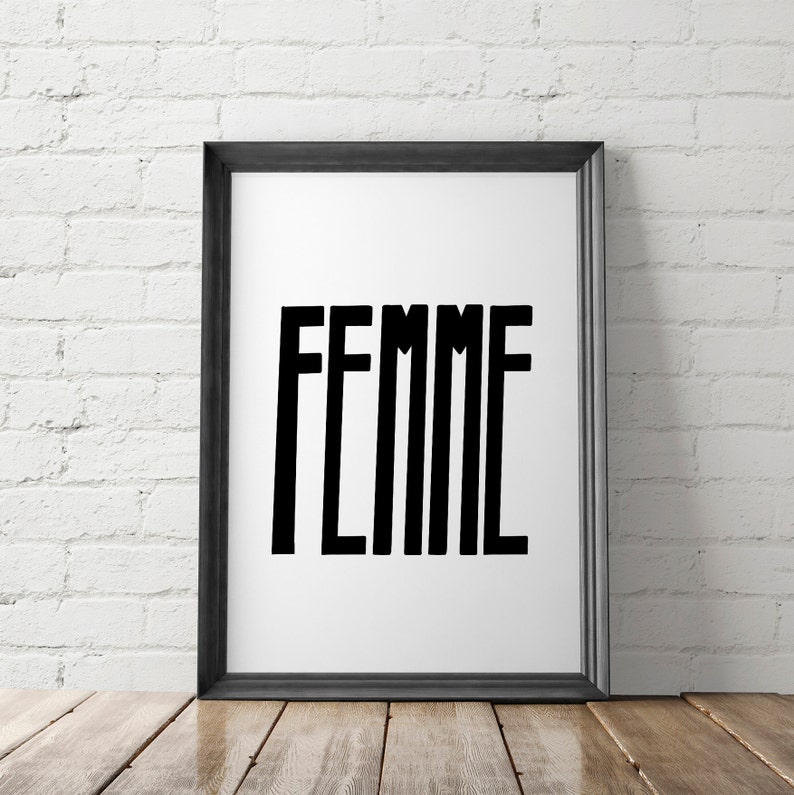 Femme Printable, Femme Wall Art, Gift for Her, French Printable, Feminist Poster, Hand Lettered Printable, Feminism Gift, Pride Print image 10