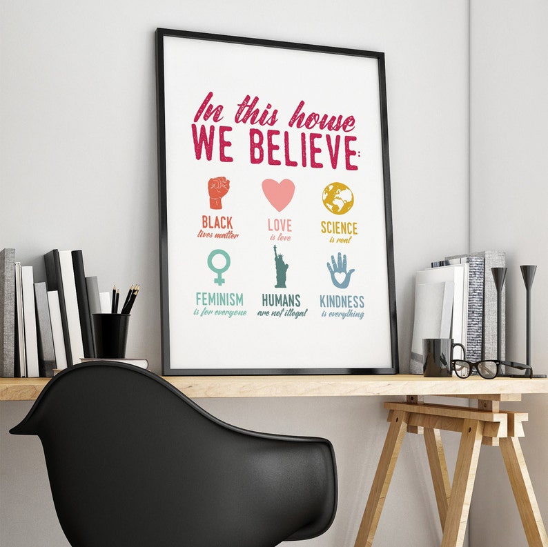 Feminist Poster, In This House We Believe Feminist Print, Housewarming Gift, Family Values Sign, Protest Sign, Political Poster image 5
