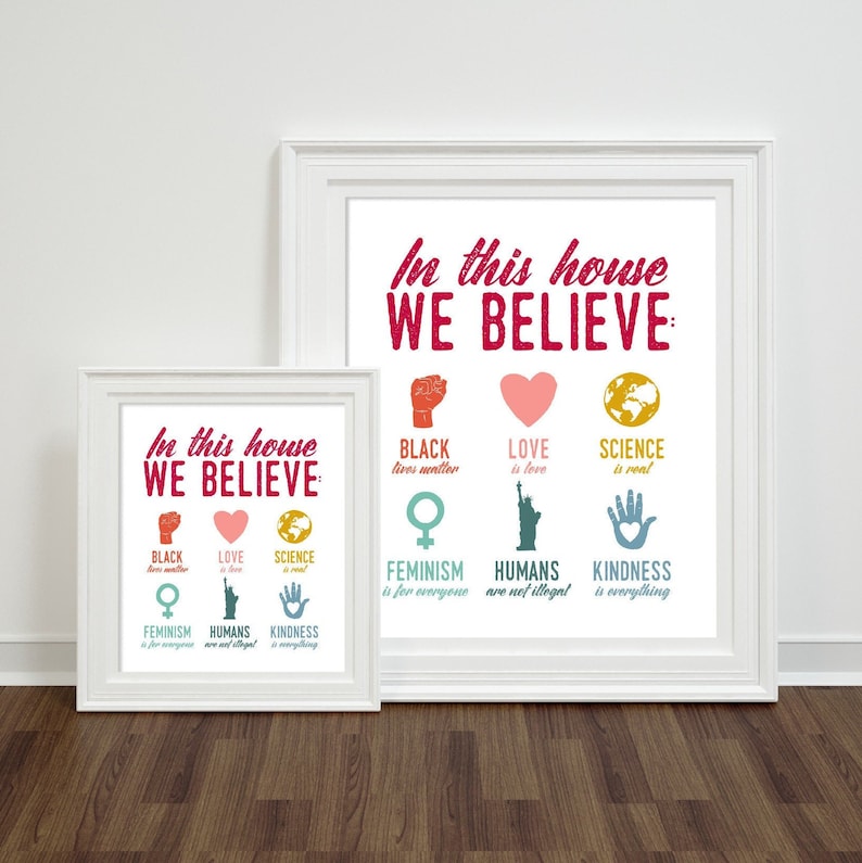 Feminist Poster, In This House We Believe Feminist Print, Housewarming Gift, Family Values Sign, Protest Sign, Political Poster image 7