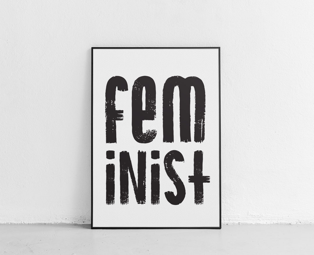 Feminist Printable Poster • Downloadable Art Prints • Gifts for Women ...