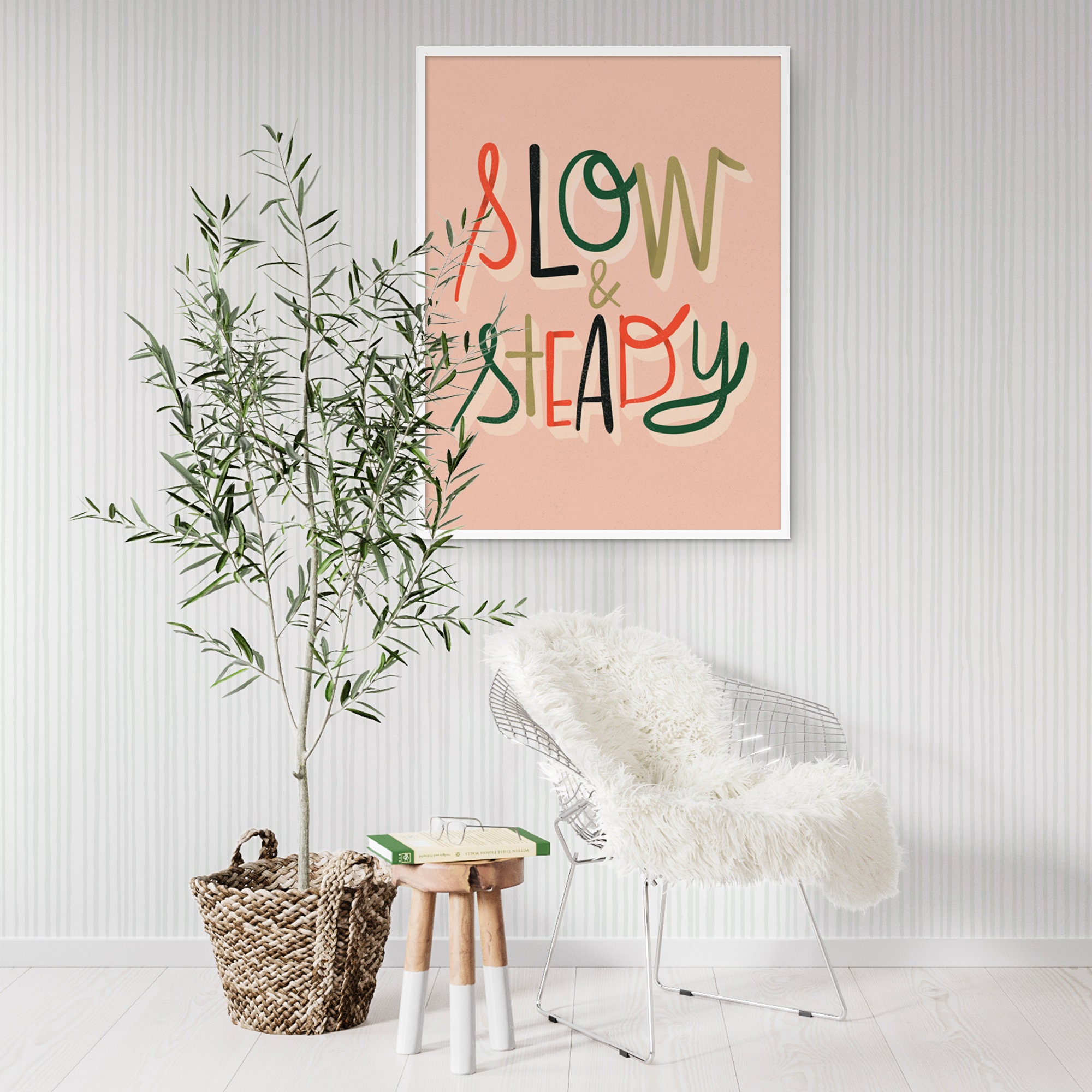 SLOW &amp; STEADY Printable Wall Art Hand Lettered Art Print Mid | Etsy