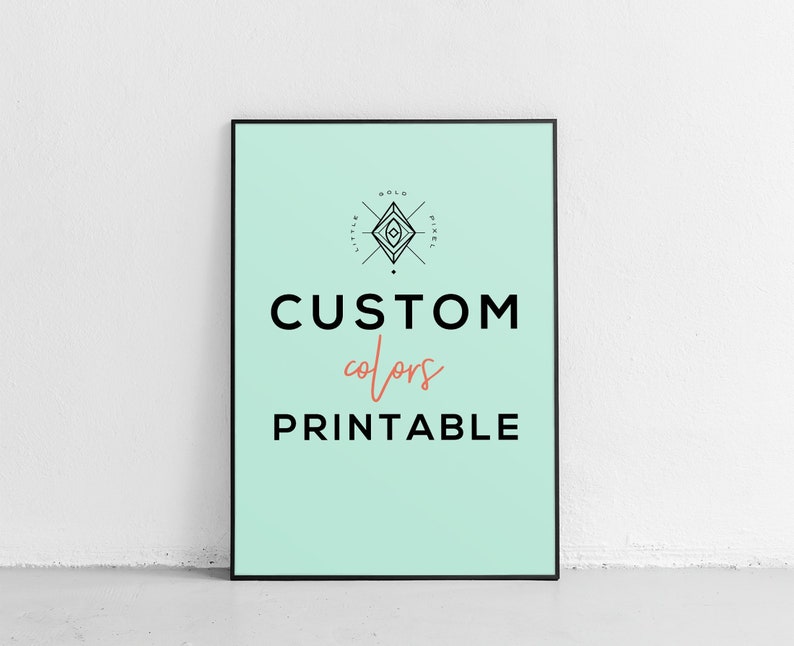 Custom Art Print, Custom Printable, Custom Poster, Custom Wall Art, Personalized Art Print, Personalized Printable, Custom Colors image 1