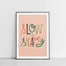 SLOW &amp; STEADY Printable Wall Art Hand Lettered Art Print Mid - Etsy
