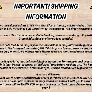 May include: A wooden background with the text "IMPORTANT! SHIPPING INFORMATION". The text explains shipping methods, tracking, potential delays, and customer satisfaction. Yellow hazard signs are at the top.