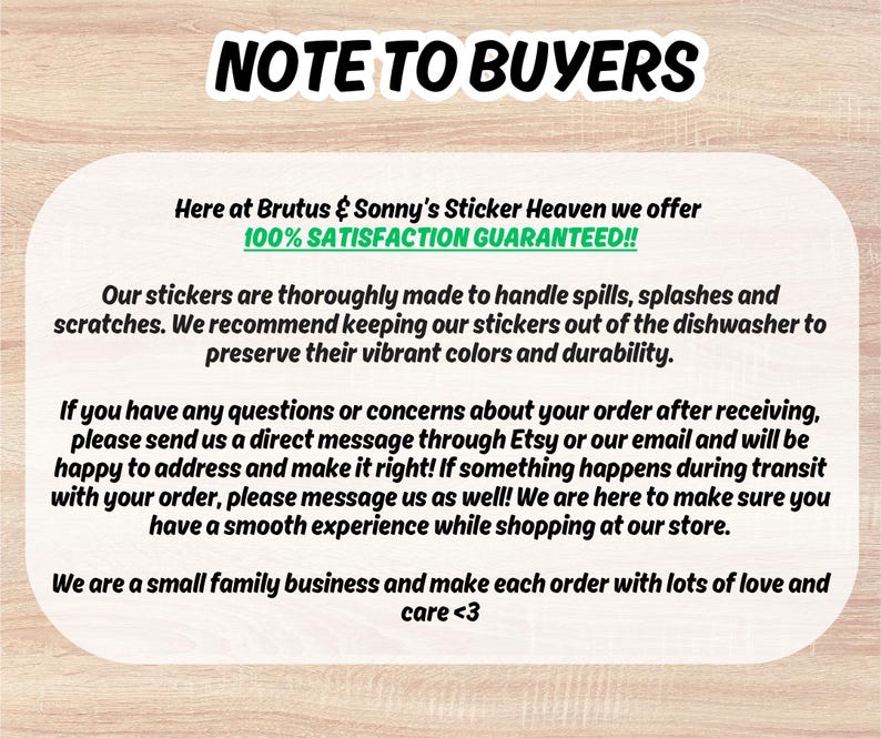 Puede incluir: Una pegatina con el texto "NOTE TO BUYERS" en la parte superior. La pegatina incluye un mensaje sobre la calidad de las pegatinas, la garant&iacute;a de satisfacci&oacute;n y la informaci&oacute;n de contacto del servicio de atenci&oacute;n al cliente.