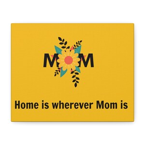 Canvas Print, Mother&#39;s Day Gift, Matte Wall Art, Stretched Decor, 1.25 inch Frame, Home Office Decor, Unique Present