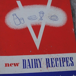 Vintage 1940s Wartime Meat Recipes Cookbook  - &quot;New Dairy Recipes&quot; - WWII, Rationing - Recipes, Ephemera - RARE