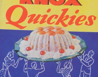 Knox Quickies - Vintage 1930s Gelatin / Gelatine / Cookbook / Jell-O - Kitschy Recipes, Desserts, Salads, Entrees - Recipe Booklet Ephemera