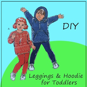 May include: DIY pattern for leggings and a hoodie for toddlers. The pattern shows two children, one wearing a red and white sweater and red leggings, and the other wearing a blue hoodie and blue jeans.