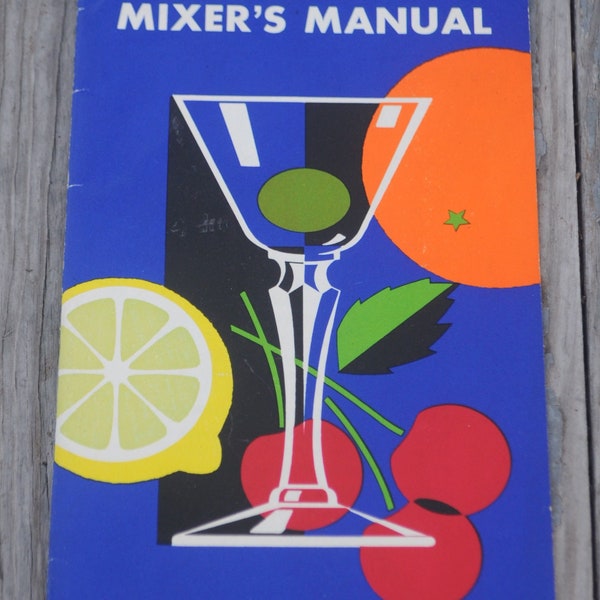 Vintage 1960s Fleischmann's Mixer's Manual - Mod Bar / Cocktail Recipe Booklet - Illustrations, Ephemera