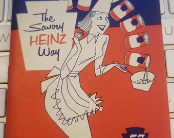 Vintage 1950s Cookbook - "Soup Cookery the Savory HEINZ Way!" - Recipes with Canned Soup - Sauces, Meats, Etc. - Cute Illustrations!