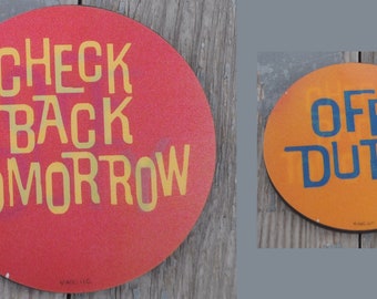 Vintage American Greetings Lenticular Button - "Off Duty" / "Check Back Tomorrow" - Kitsch, Retirement, Lazy, Nap, Vacation