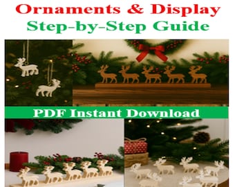 May include: A guide for DIY reindeer ornaments and display. The image shows various reindeer ornaments, some hanging on a Christmas tree and others displayed on wooden bases. The text "DIY Reindeer Ornaments & Display Step-by-Step Guide" is visible.