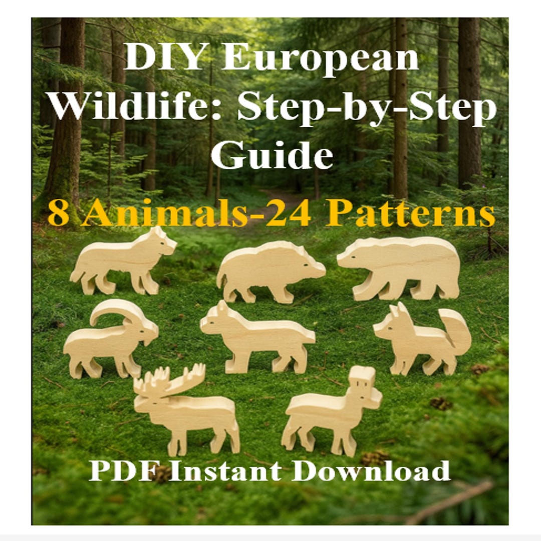 DIY European Wildlife-8 Animals-24 Patterns, PDF Download Guide, Wooden ...