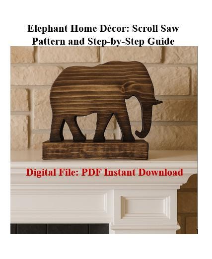 Elephant Scroll Saw Pattern for DIY Home Decor - Get Crafty Today! DIY ...