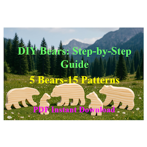 Puede incluir: Figuras de osos de madera de varios tamaños dispuestas sobre hierba, con un bosque y montañas al fondo. El texto en la imagen dice "DIY Bears: Step-by-Step Guide" y "5 Bears-15 Patterns".