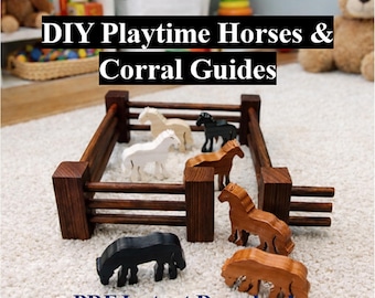Playtime Horses and Corral Guides-DIY Woodworking Patterns, Wooden Horses, Children’s Toys, Toy Animals, Scroll Saw Projects