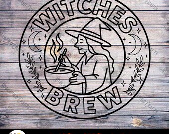 Witches Brew Digital Download | Witchy Coffee SVG| Halloween
