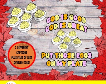 Deviled Eggs Digital Download | Funny Thanksgiving Designs | SVG/Sublimation Files (With and Without Color)