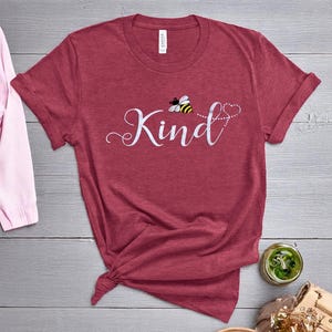 Bee Kind T-Shirt for Women – Be Kind Shirt, Kindness Tshirt, Cute Bee Graphic Tee, Positive Shirt, Casual Top, Gift for Her, Funny Tshirts