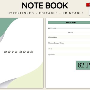 Puede incluir: Un cuaderno imprimible, editable e hipervinculado con una página de índice. El cuaderno tiene una portada verde y blanca con el texto "NOTE BOOK" en letras negras en negrita. La página de índice enumera diferentes tipos de páginas, incluidas líneas horizontales, líneas horizontales con columnas, páginas en blanco y cuadros cuadrados. El cuaderno tiene 82 páginas.