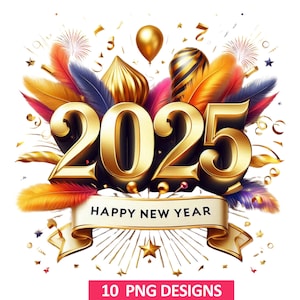 Bundle png du nouvel an 2025, bonne année 2025 png, clipart nouvel an, bonne année 2025, célébration graphique du nouvel an 2025 png 2025 Clipart