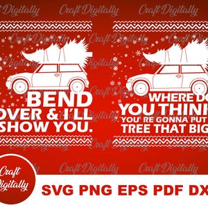 Wo denkst du, du wirst einen Baum so groß SVG setzen, beuge dich, ich zeige dir, lustige Weihnachtshemden, passendes Paar, lustiges Weihnachten.