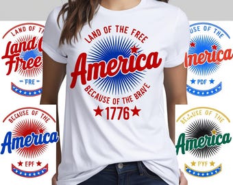 America Land Of The Free Because Of The Brave SVG, 4th Of July svg, Patriotic svg, Independence Day Svg, Memorial Day Svg, Instant Download.