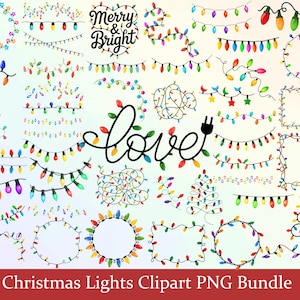 May include: A collection of colorful Christmas light clipart in various designs, including strings, wreaths, and shapes. The image includes the words "Merry & Bright" and "love". The text "Christmas Lights Clipart PNG Bundle" is also present.