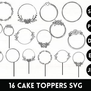 Geburtstag Cake Topper svg, Hochzeitstorte Bundle svg, Cake Topper Cut Files, Kreis Kranz Rahmen digitaler Download, Kreis Rahmen svg, Png