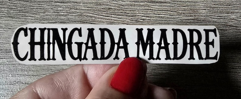 sticker set of 3 individual stickers, mexican spanish sayings, Que Chingado, Como Chingan, and Chingada Madre, mexican bad words, funny mexican sayings, decals for laptops, water bottle, tablet etc, gift idea for tio or tia, mexican quotes, pms