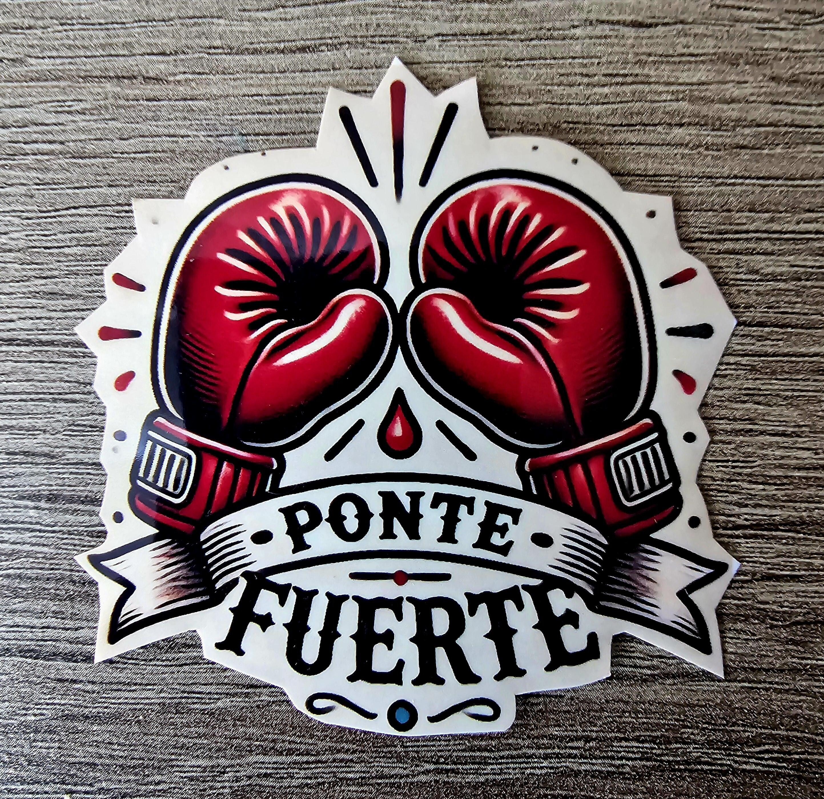 Ponte Fuerte (Get Strong) Motivational Sticker