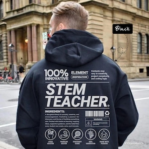 Sweat à capuche pour professeur STEM : cadeau pour les enseignants en sciences de l'ingénieur et en robotique