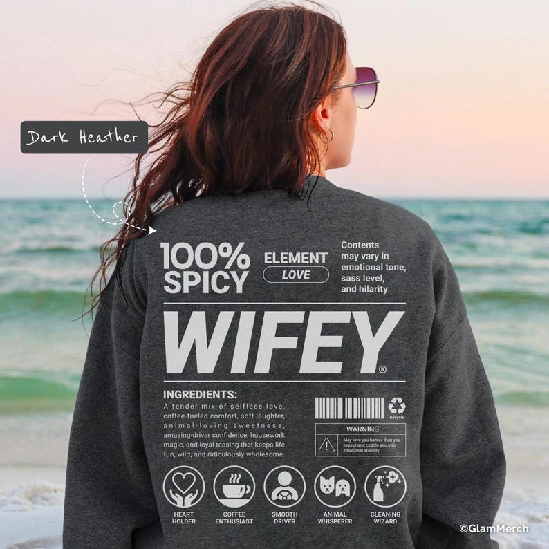 Wifey Funny Sweatshirt, Cute Wife Shirt, Gift for Wife, Marriage Humor Shirt