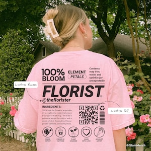 Custom Florist Shirt with Name & QR Code, Funny Flower Shop T-Shirt, Personalized Florist Gift, Floral Designer Team Tee