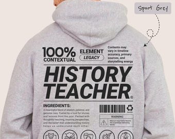 Funny History Teacher Hoodie: Gift for World History and Civil War Buffs