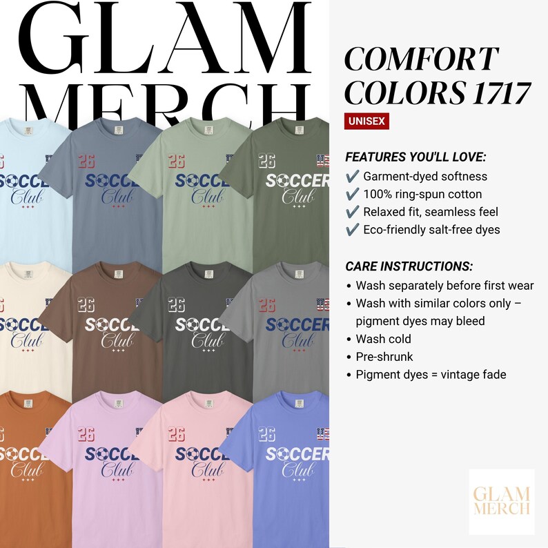 May include: A collection of twelve short-sleeve t-shirts in various colors, each featuring the text '26 SOCCER Club' with a soccer ball graphic and a small American flag. The shirts are displayed in a grid with text detailing Comfort Colors 1717 features and care instructions, including garment-dyed softness and 100% ring-spun cotton.