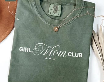 Girl Mom Club Minimalist T-Shirt: Gift for Mom