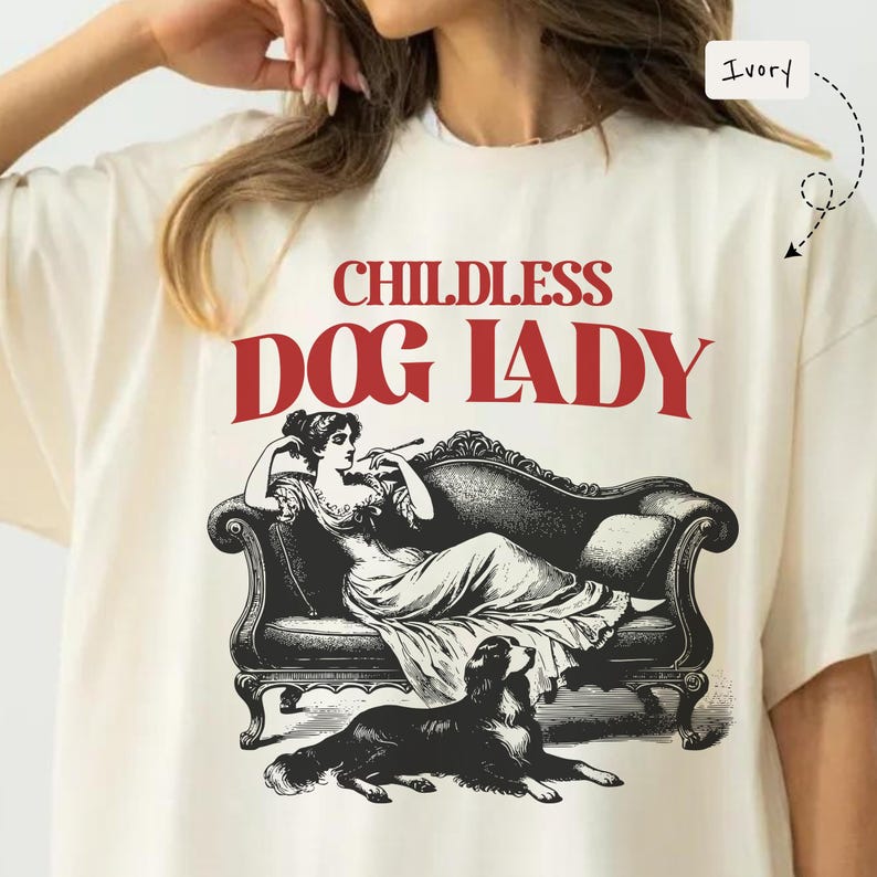 Childless Dog Lady Comfort Colors Shirt, Dog Lady For Kamala Shirt, Retro Dog Shirt, Retro Woman Shirt, Funny Dog Shirt, Democrats Dog Lady Shirt, Retro Dog Mom Shirt, Dog Lover Shirt, Dog Lover Gift, Aesthetic Shirt, Trendy Shirt
