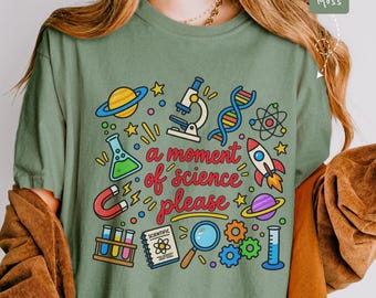 Science Teacher Shirt, Funny Women in Science Gift